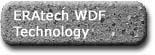 ERAtech WDF Technology